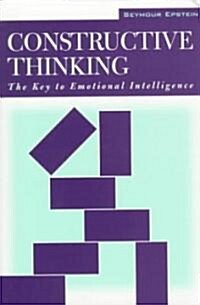 Constructive Thinking: The Key to Emotional Intelligence (Paperback)
