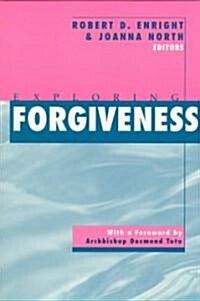 Exploring Forgiveness (Paperback)