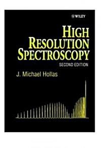High Resolution Spectroscopy (Hardcover, 2, Revised)