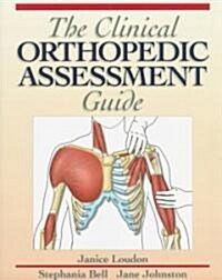 The Clinical Orthopedic Assessment Guide (Paperback)