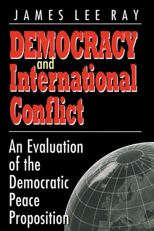 Democracy and International Conflict (Paperback, Revised)