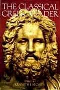 The Classical Greek Reader (Paperback)
