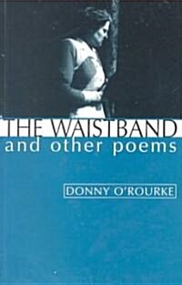 The Waistband and Other Poems (Paperback)