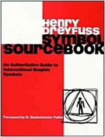 Symbol Sourcebook: An Authoritative Guide to International Graphic Symbols (Paperback)