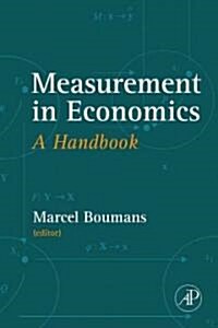 Measurement in Economics : A Handbook (Hardcover)