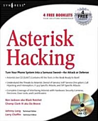 Asterisk Hacking (Paperback, Compact Disc)