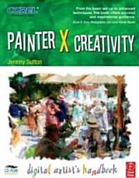 Painter X Creativity : Digital Artists Handbook (Paperback)