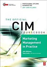 Marketing Management in Practice (Paperback, 2007-2008)