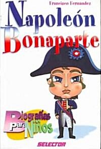 Napoleon Bonaparte (Paperback)