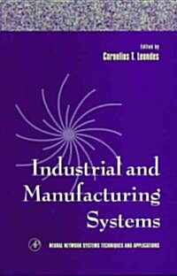 Industrial and Manufacturing Systems: Volume 4 (Hardcover)