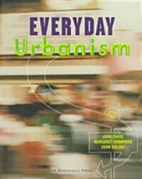 Everyday Urbanism (Paperback)