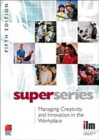 Managing Creativity and Innovation in the Workplace (Paperback, 5 Rev ed)