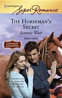 The Horsemans Secret (Paperback)