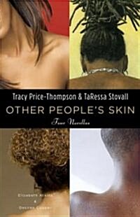 Other Peoples Skin: Four Novellas (Paperback)
