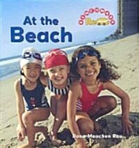 At the Beach (Library Binding)