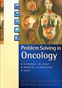 Problems Solving in Oncology (Paperback)