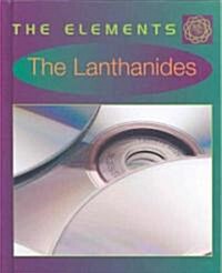 The Lanthanides (Library Binding)