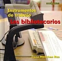 Los Bibliotecarios (Librarians) (Library Binding)