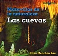 Las Cuevas (Caves) (Library Binding)