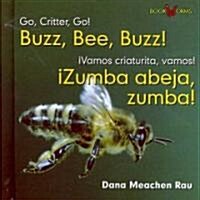 죁umba Abeja, Zumba! / Buzz, Bee, Buzz! (Library Binding)
