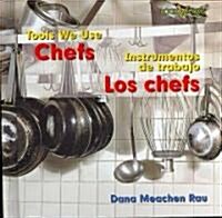 Los Chefs / Chefs (Library Binding)