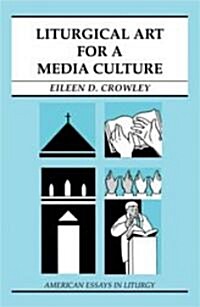 Liturgical Art for a Media Culture (Paperback)
