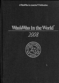 Whos Who In The World 2008 (Hardcover, 25th, BOX)