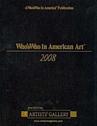 Whos Who in American Art 2008 (Hardcover, 28th)