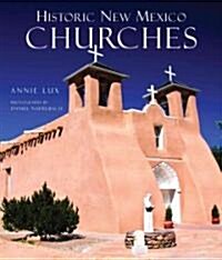 Historic New Mexico Churches (Hardcover)