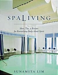 Spa Living (Hardcover)