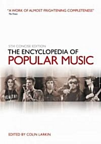 The Encyclopedia Of Popular Music (Hardcover, 5th, Concise)