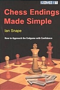 Chess Endings Made Simple (Paperback)