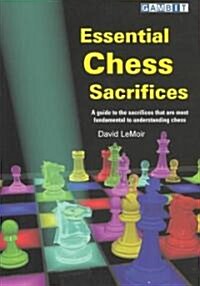 Essential Chess Sacrifices (Paperback)