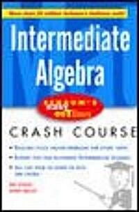 Schaums Easy Outline Intermediate Algebra (Paperback)