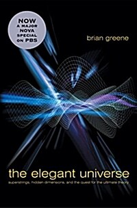 [중고] The Elegant Universe: Superstrings, Hidden Dimensions, and the Quest for the Ultimate Theory (Hardcover, 2, Revised)