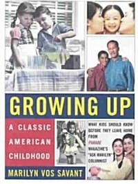 Growing Up: A Classic American Childhood (Paperback)