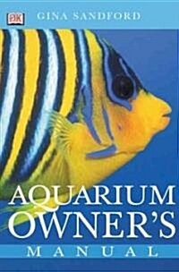 Aquarium Owners Manual (Paperback)