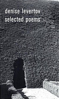 Denise Levertov Selected Poems (Paperback)
