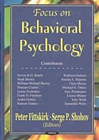 Focus on Behavioral Psychology (Hardcover)