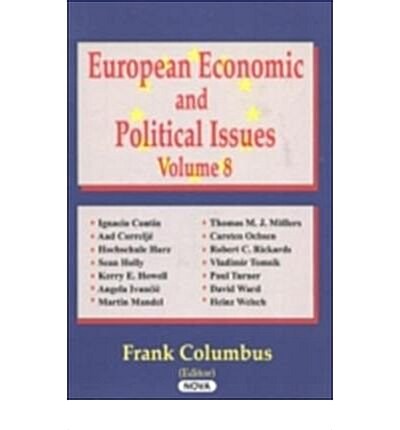 European Economic and Political Issuesv.8 (Hardcover, UK)