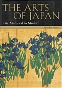 The Arts of Japan (Paperback)