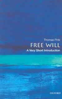 Free Will : A Very Short Introduction (Paperback)