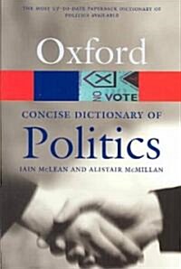The Concise Oxford Dictionary of Politics (Paperback, New)