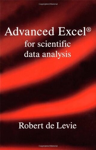 Advanced Excel for Scientific Data Analysis (Paperback)