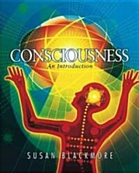 Consciousness: An Introduction (Paperback)