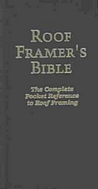 Roof Framers Bible (Hardcover, 2nd)