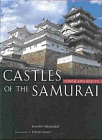 Castles of the Samurai (Hardcover)
