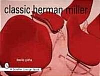 Classic Herman Miller (Hardcover)