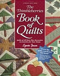 The Thimbleberries Book of Quilts (Paperback)