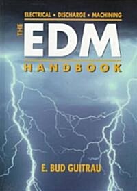 The EDM Handbook (Hardcover)